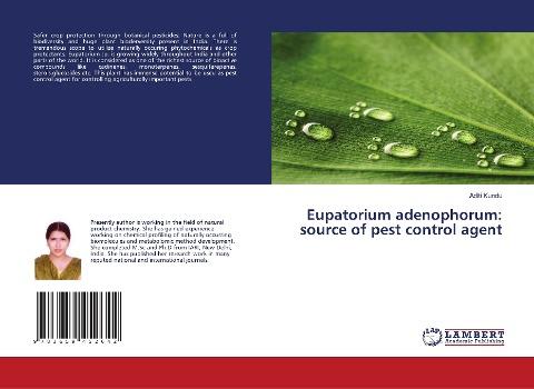 Eupatorium adenophorum: source of pest control agent