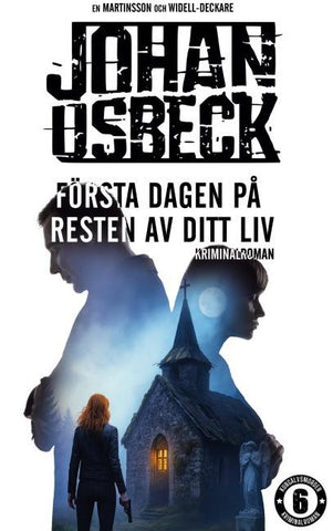 Första dagen på resten av ditt liv