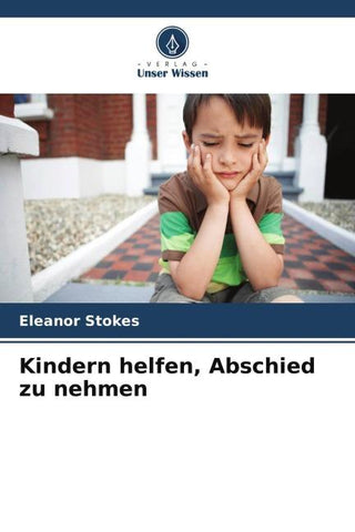 Kindern helfen, Abschied zu nehmen