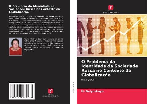O Problema da Identidade da Sociedade Russa no Contexto da Globalização