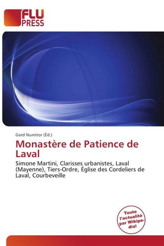 Monastère de Patience de Laval