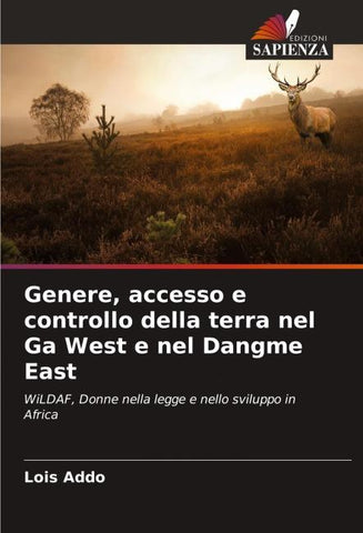 Genere, accesso e controllo della terra nel Ga West e nel Dangme East