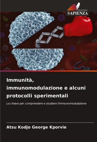 Immunità, immunomodulazione e alcuni protocolli sperimentali