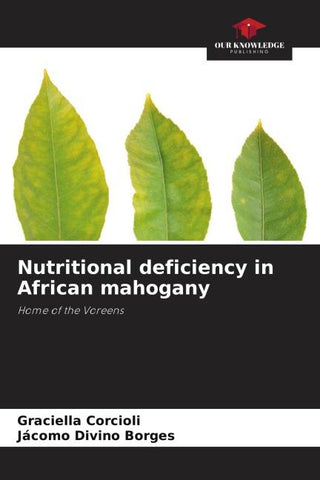 Nutritional deficiency in African mahogany