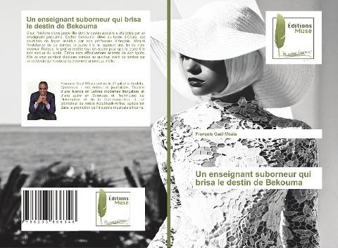Un enseignant suborneur qui brisa le destin de Bekouma