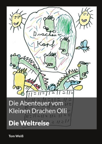Die Abenteuer vom Kleinen Drachen Olli
