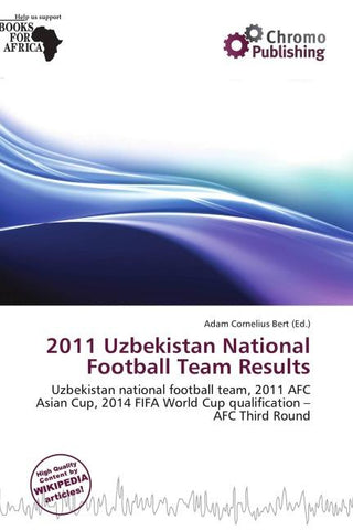 2011 Uzbekistan National Football Team Results