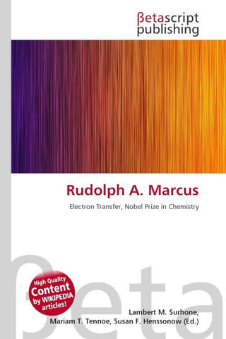 Rudolph A. Marcus