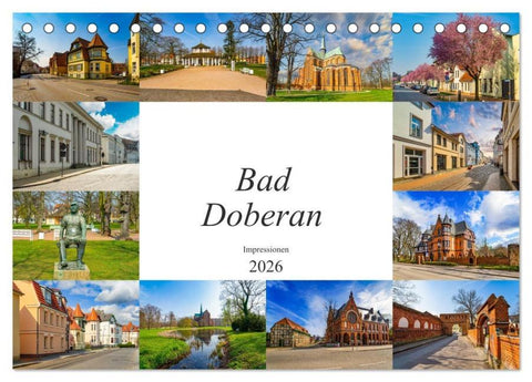 Bad Doberan Impressionen (Tischkalender 2026 DIN A5 quer), CALVENDO Monatskalender