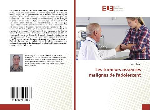 Les tumeurs osseuses malignes de l'adolescent