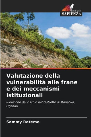 Valutazione della vulnerabilità alle frane e dei meccanismi istituzionali