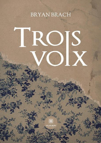 Trois voix