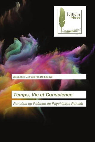 Temps, Vie et Conscience