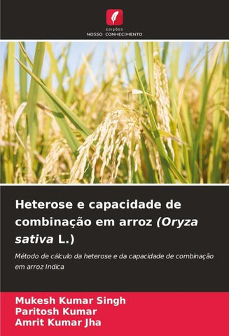Heterose e capacidade de combinação em arroz (Oryza sativa L.)