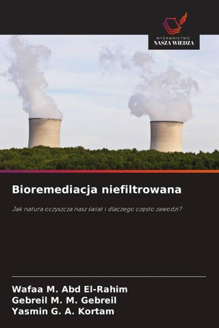 Bioremediacja niefiltrowana