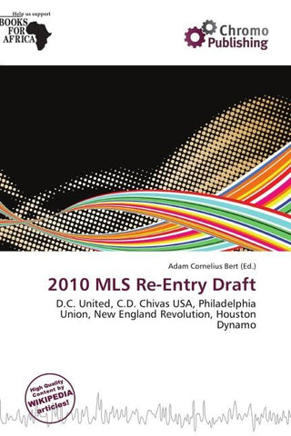 2010 MLS Re-Entry Draft