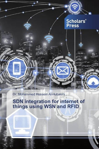 SDN integration for internet of things using WSN and RFID