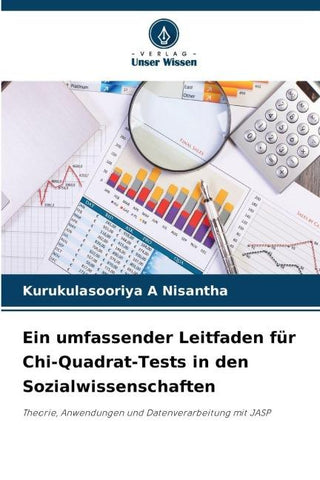 Ein umfassender Leitfaden für Chi-Quadrat-Tests in den Sozialwissenschaften