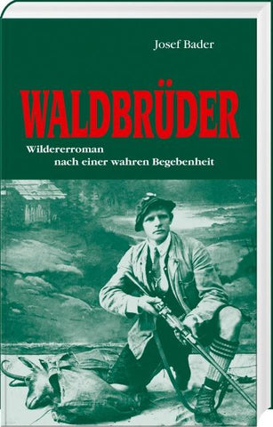 Waldbrüder
