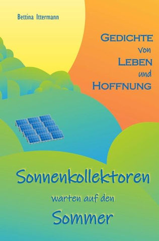 Sonnenkollektoren warten auf den Sommer