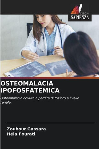OSTEOMALACIA IPOFOSFATEMICA