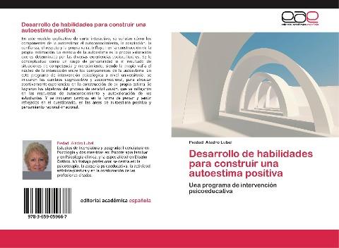 Desarrollo de habilidades para construir una autoestima positiva