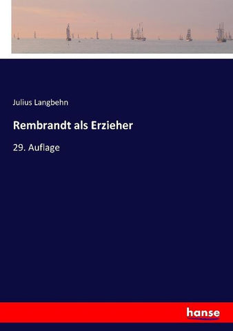 Rembrandt als Erzieher