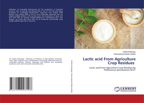 Lactic acid From Agriculture Crop Residues