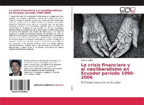 La crísis financiera y el neoliberalismo en Ecuador período 1990-2006