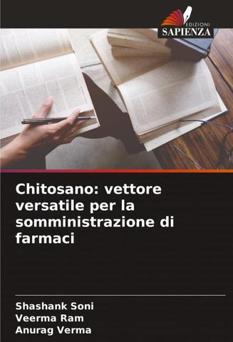 Chitosano: vettore versatile per la somministrazione di farmaci