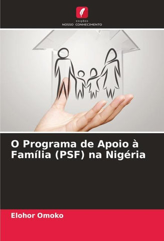 O Programa de Apoio à Família (PSF) na Nigéria