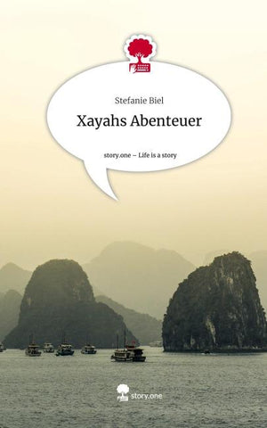 Xayahs Abenteuer. Life is a Story - story.one