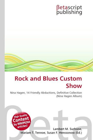 Rock and Blues Custom Show