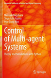 Control of Multi-agent Systems