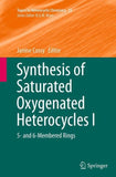 Synthesis of Saturated Oxygenated Heterocycles I
