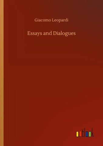 Essays and Dialogues