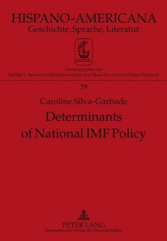Determinants of National IMF Policy