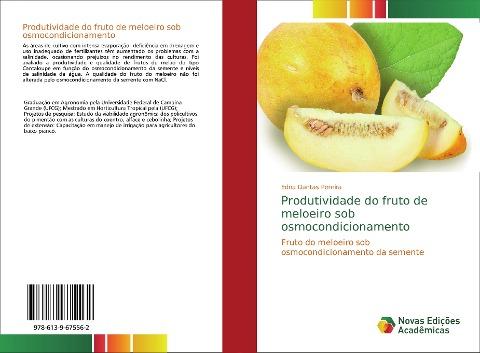 Produtividade do fruto de meloeiro sob osmocondicionamento