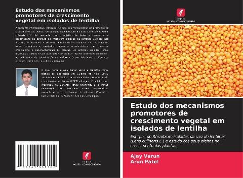 Estudo dos mecanismos promotores de crescimento vegetal em isolados de lentilha