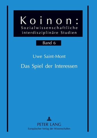 Das Spiel der Interessen