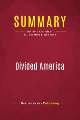 Summary: Divided America