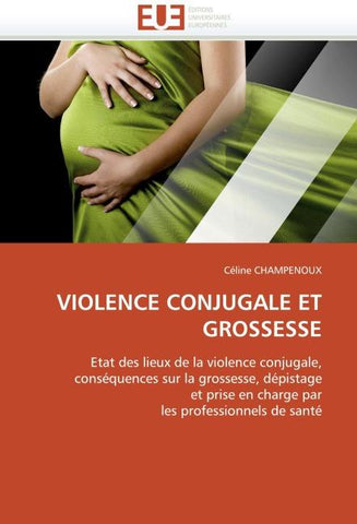 VIOLENCE CONJUGALE ET GROSSESSE