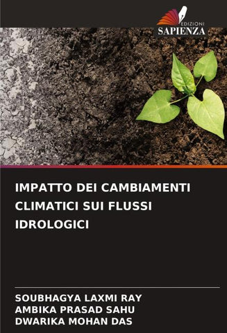 IMPATTO DEI CAMBIAMENTI CLIMATICI SUI FLUSSI IDROLOGICI