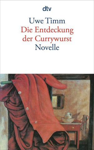 Die Entdeckung der Currywurst