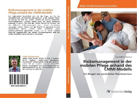 Risikomanagement in der mobilen Pflege anhand des CMMI-Modells