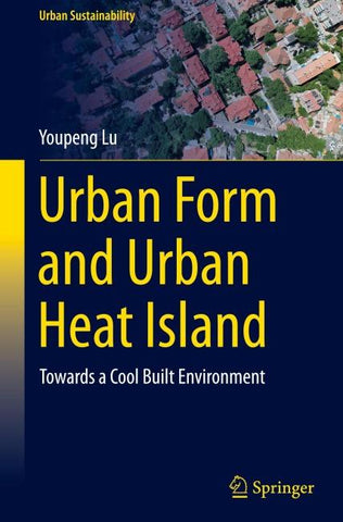 Urban Form and Urban Heat Island