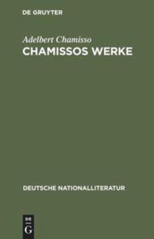 Chamissos Werke