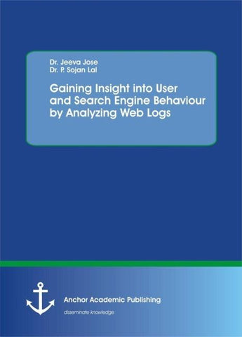 Gaining Insight into User and Search Engine Behaviour by Analyzing Web Logs