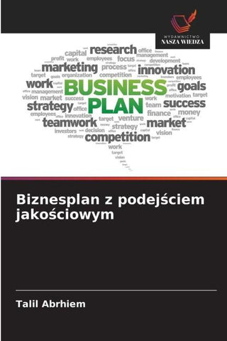 Biznesplan z podej¿ciem jako¿ciowym