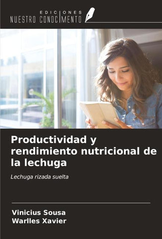 Productividad y rendimiento nutricional de la lechuga